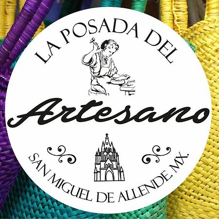 La Posada Del Artesano San Miguel de Allende Eksteriør billede